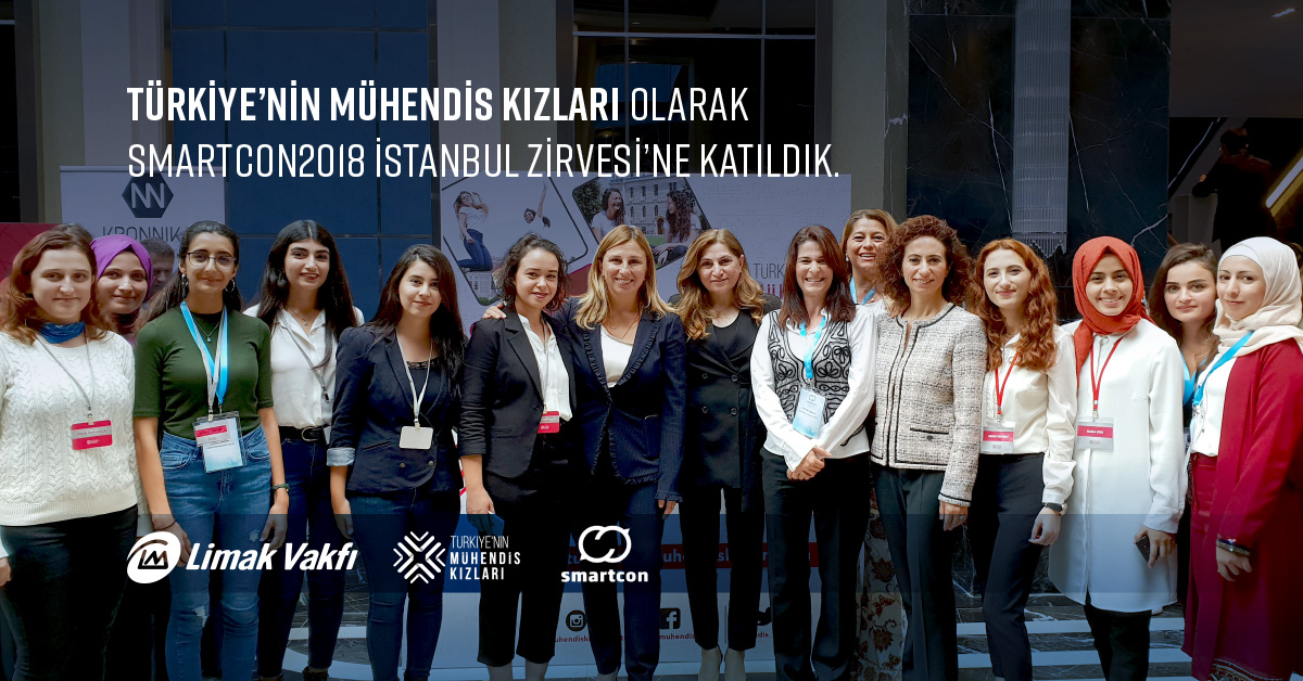  Türkiye'nin Mühendis Kızları, Smartcon2018 İstanbul Zirvesi'ne Katıldı.