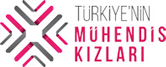 Türkiye’nin Mühendis Kızları